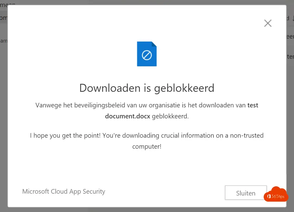 Hoe blokkeer je toegang tot downloaden van Office 365 bestanden op een onbekend toestel
